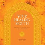 Your Healing Mouth