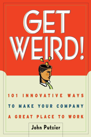 Get Weird!