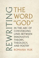 Rewriting the Word God