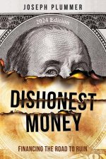 Dishonest Money