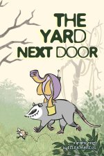 The Yard Next Door