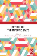 Beyond the Therapeutic State
