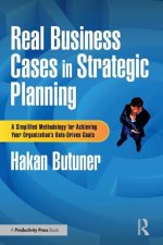 Real Business Cases in Strategic Planning