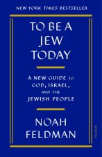 To Be a Jew Today