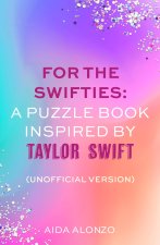 The Ultimate Taylor Swift Activity Book