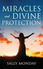 Miracles and Divine Protection