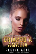 Criando A Amalia