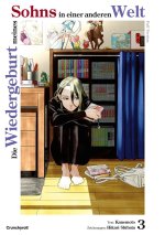 Die Wiedergeburt meines Sohns in einer anderen Welt - Band 3