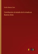 Contribucion al estudio de la viruela en Buenos Aires