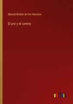 El pro y el contra
