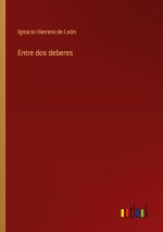 Entre dos deberes