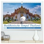 Buddhistische Tempel Thailand (hochwertiger Premium Wandkalender 2025 DIN A2 quer), Kunstdruck in Hochglanz