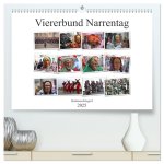 Narrentag Viererbund 2025 (hochwertiger Premium Wandkalender 2025 DIN A2 quer), Kunstdruck in Hochglanz