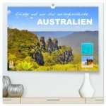 Erlebe mit mir das unvergleichliche Australien (hochwertiger Premium Wandkalender 2025 DIN A2 quer), Kunstdruck in Hochglanz