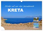 Erlebe mit mir das bezaubernde Kreta (Wandkalender 2025 DIN A3 quer), CALVENDO Monatskalender