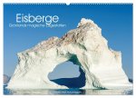 Eisberge - Grönlands magische Eisgestalten (Wandkalender 2025 DIN A2 quer), CALVENDO Monatskalender