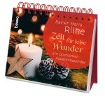 Zeit für leise Wunder