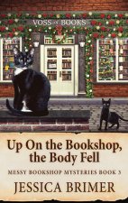 Up On the Bookshop, the Body Fell