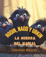 Rodin, Nadd y Urkin