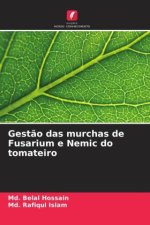 Gest?o das murchas de Fusarium e Nemic do tomateiro