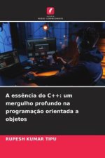 A ess?ncia do C++: um mergulho profundo na programaç?o orientada a objetos