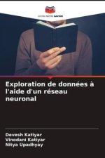 Exploration de données ? l'aide d'un réseau neuronal