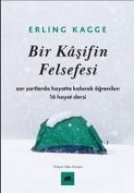Bir Kasifin Felsefesi