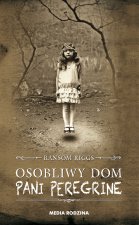 Osobliwy dom pani Peregrine