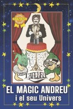 EL M?GIC ANDREU i el seu Univers