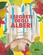 segreti degli alberi