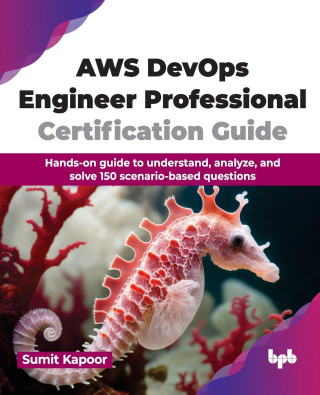AWS DevOps Engineer Professional Certification Guide