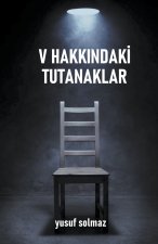 V Hakk?ndaki Tutanaklar