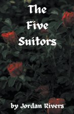 The Five Suitors