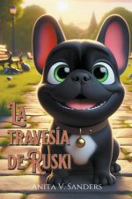 La Travesía de Ruski