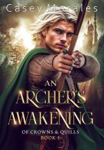 An Archer's Awakening