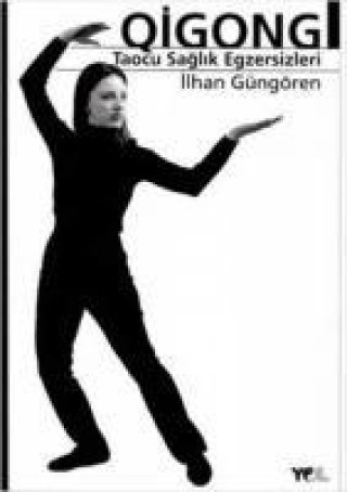 Qigong Taocu Saglik Egzersizleri