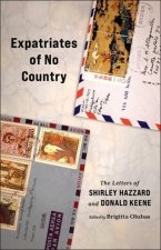 Expatriates of No Country – The Letters of Shirley Hazzard and Donald Keene