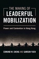 The Making of Leaderful Mobilization