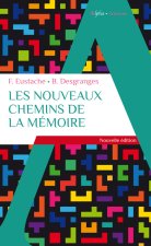 Les nouveaux chemins de la memoire