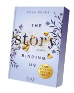 The Story Binding Us