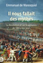 Mythes et métamorphoses de la Révolution