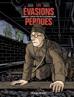 Les Evasions perdues - L'université de la collaboration