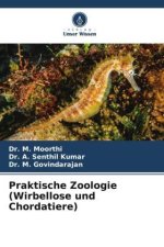 Praktische Zoologie (Wirbellose und Chordatiere)