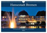 Hansestadt Bremen zur blauen Stunde (Wandkalender 2025 DIN A4 quer), CALVENDO Monatskalender