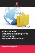 Práticas Inuit Qaujimajatuqangit em matéria de empreendedorismo