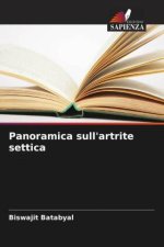 Panoramica sull'artrite settica