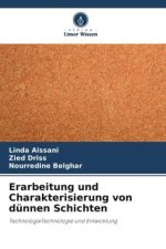 Erarbeitung und Charakterisierung von dünnen Schichten
