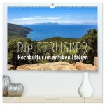 Die Etrusker - Hochkultur im antiken Italien (hochwertiger Premium Wandkalender 2025 DIN A2 quer), Kunstdruck in Hochglanz