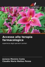 Accesso alla terapia farmacologica