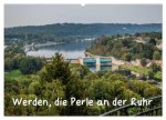 Werden, die Perle an der Ruhr (Wandkalender 2025 DIN A2 quer), CALVENDO Monatskalender
